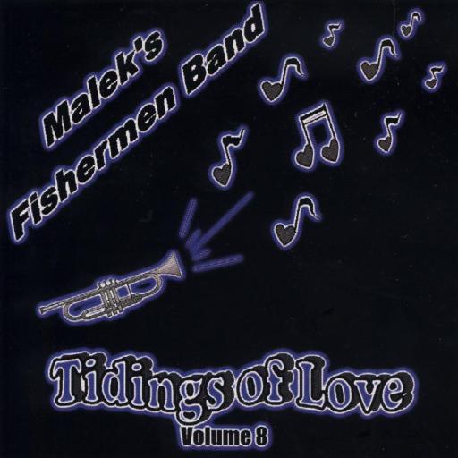 Malek's Fishermen Vol.8 " Tidings Of Love " - Click Image to Close